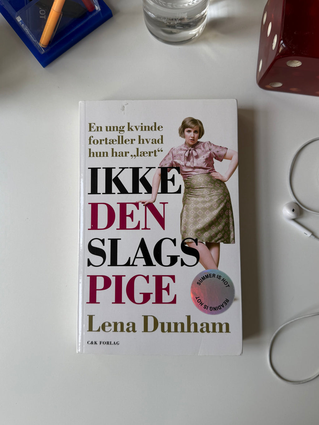 Ikke den slags pige by Lena Dunham (danish)