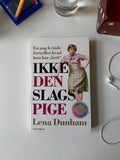 Ikke den slags pige by Lena Dunham (danish)