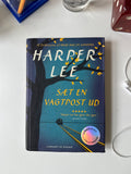Sæt en vagtpost ud by Harper Lee (danish)
