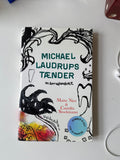Micheal Laudrups Tænder by Maise Njor & Camilla Stockmann (danish)