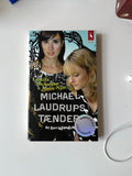 Micheal Laudrups Tænder by Camilla Stockmann & Maise Njor (danish)
