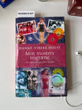 Min mosters migræne by Hanne-Vibeke Holst (danish)